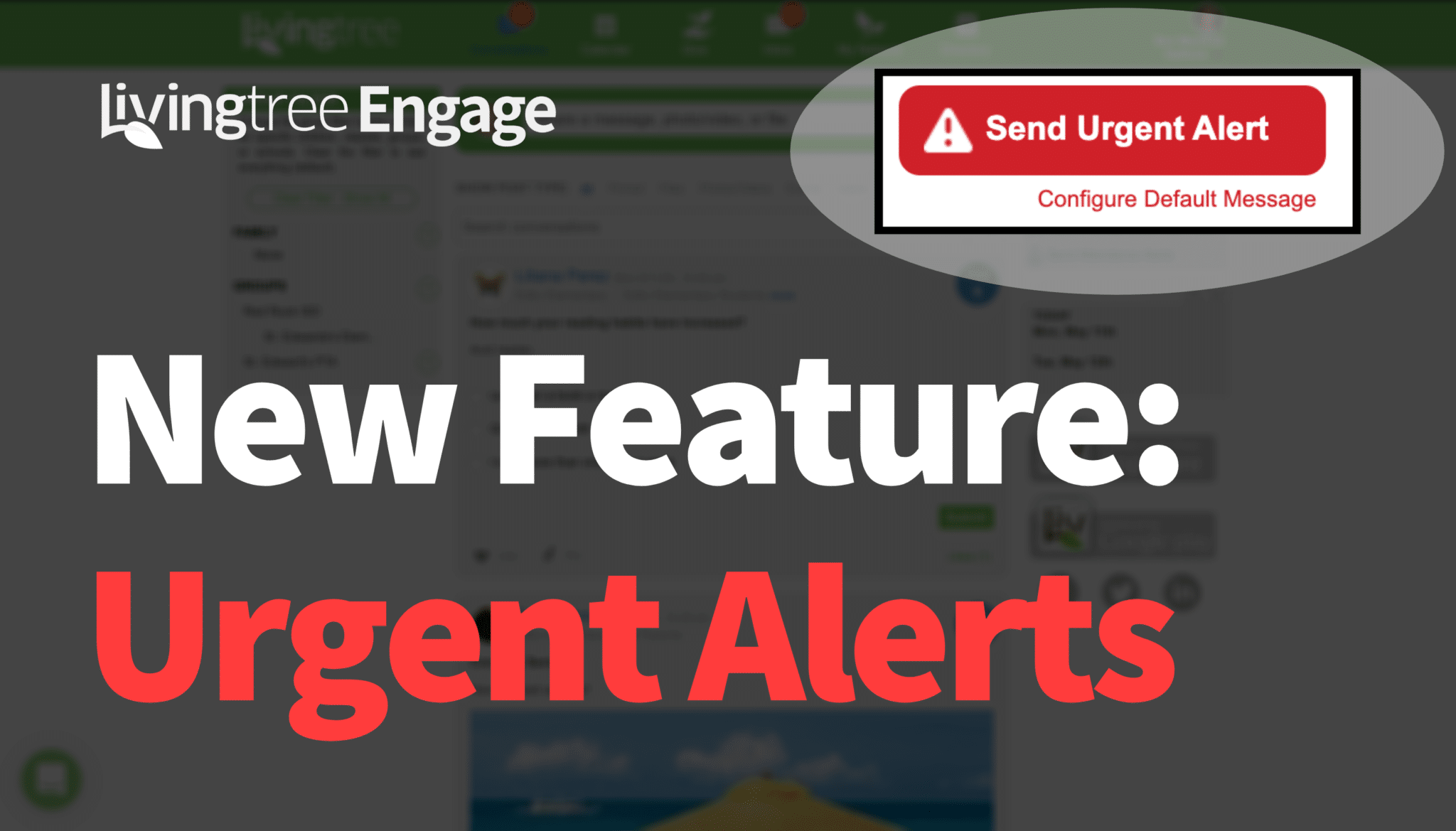 Urgent Alert Notifications for Schools & Districts - New Feature on Livingtree Engage
